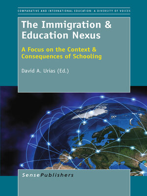 cover image of The Immigration & Education Nexus